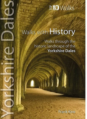 Yorkshire Dales - Top 10 History Walks